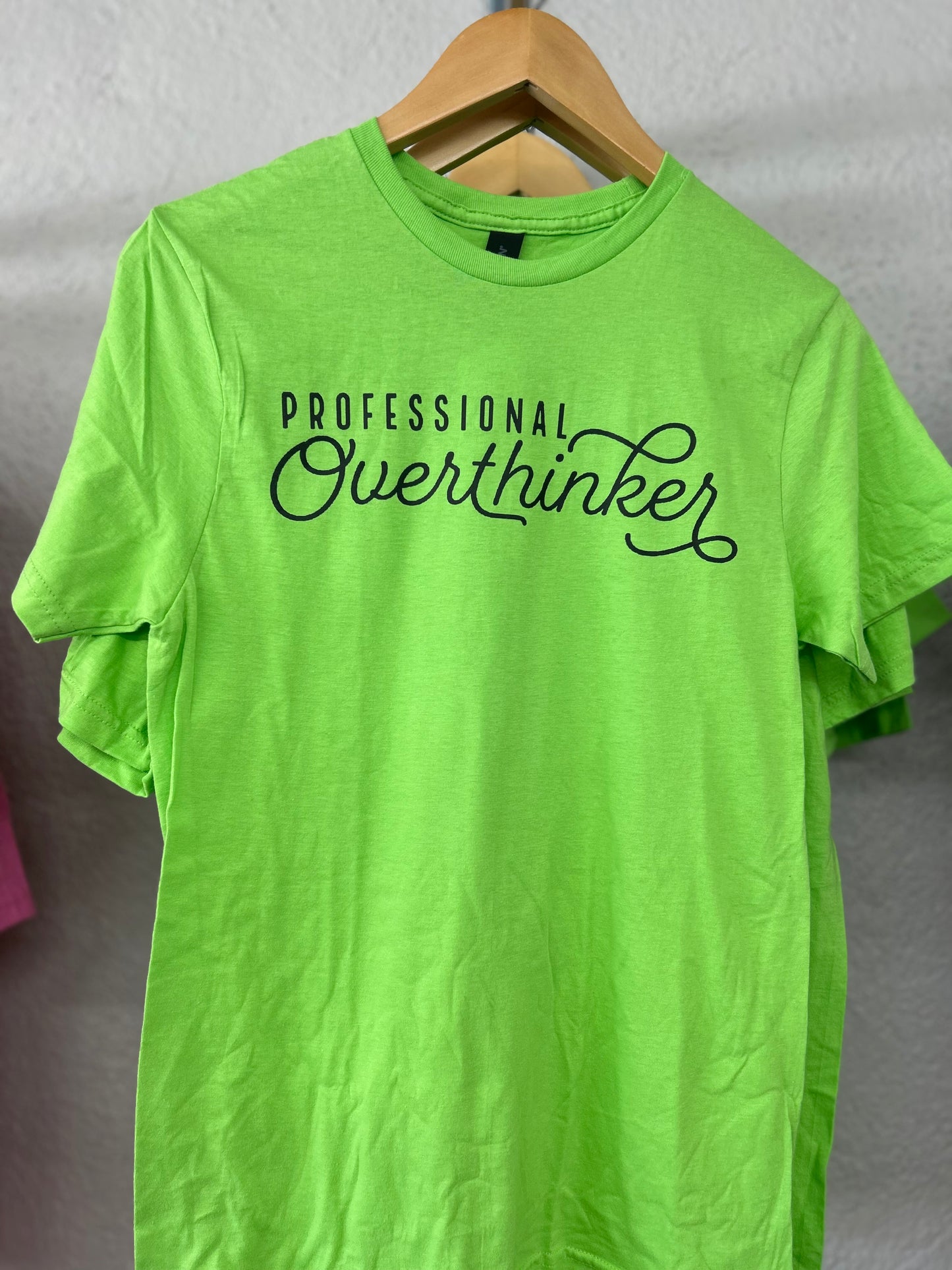 Professional Overthinker tee