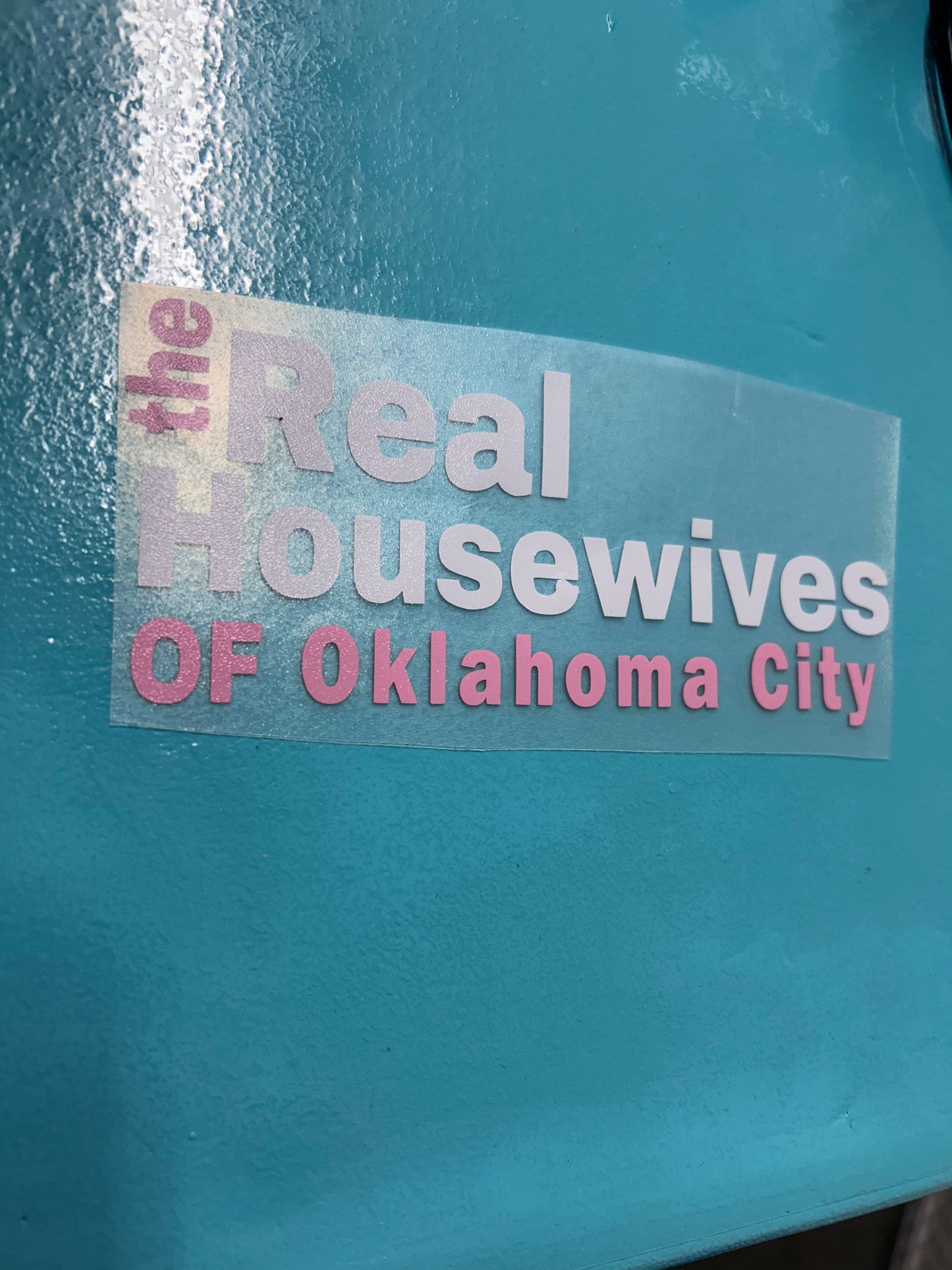 The real housewives car decal