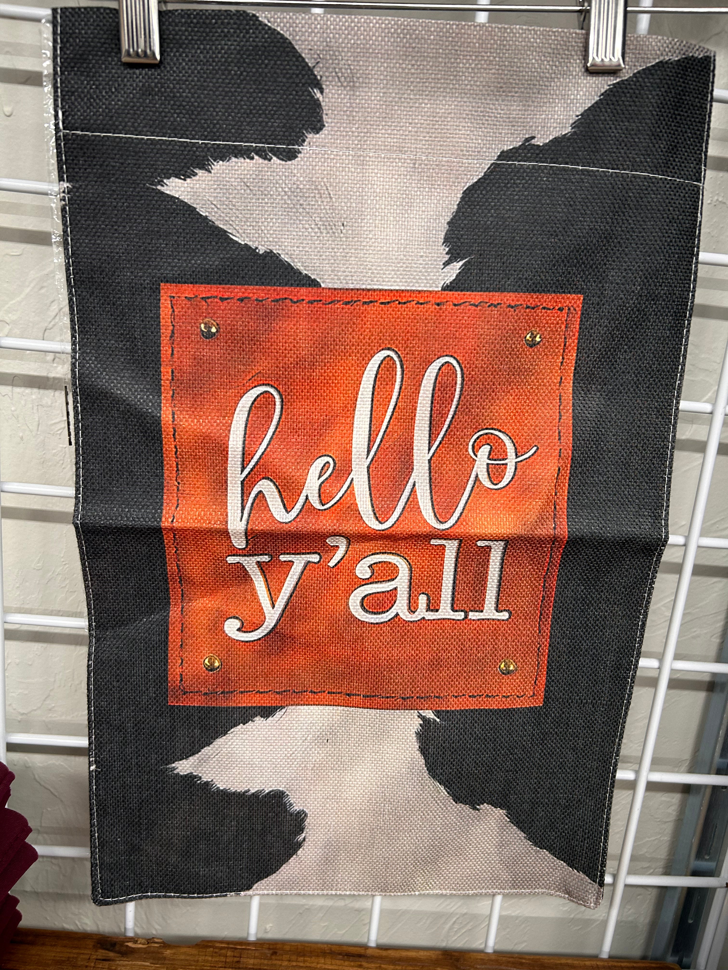 Hello y’all cow print Garden flag